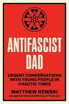 Antifascist Dad cover
