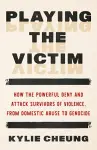 Playing the Victim cover