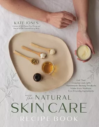 The Natural Skin Care Recipe Book cover