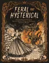 Feral and Hysterical cover