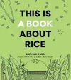 This Is a Book About Rice cover