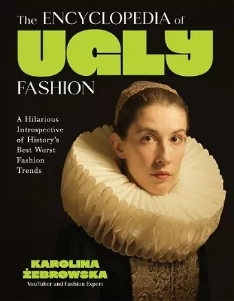 The Encyclopedia of Ugly Fashion cover