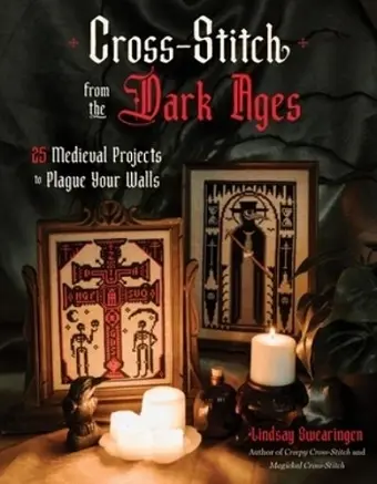 Cross Stitch from the Dark Ages cover
