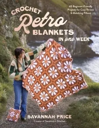 Crochet Retro Blankets in One Week cover