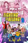 Fighting to Belong! (Vol. 3) cover