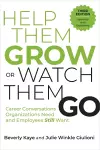 Help Them Grow or Watch Them Go, Third Edition cover