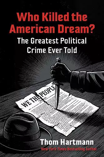 Who Killed the American Dream? cover