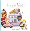 In the City! The Big Book of Vehicles cover