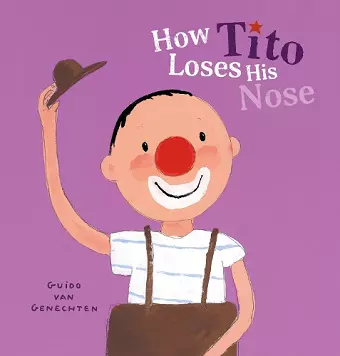 How Tito Loses His Nose cover