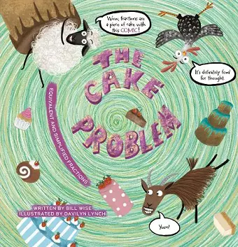 The Cake Problem. Equivalent and Simplified Fractions cover