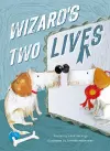 Wizard's Two Lives cover