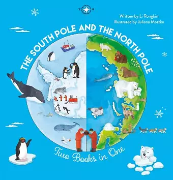 The South Pole and the North Pole. Two Books into One cover