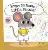 Happy Birthday, Little Mouse! cover