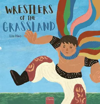 Wrestlers of the Grassland cover