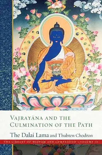 Vajrayana and the Culmination of the Path cover