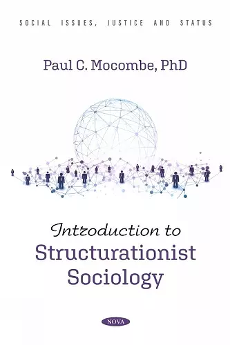 Introduction to Structurationist Sociology cover