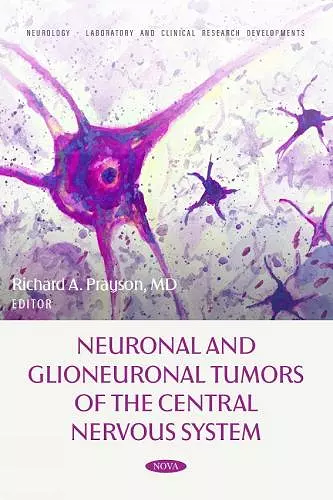 Neuronal and Glioneuronal Tumors of the Central Nervous System cover