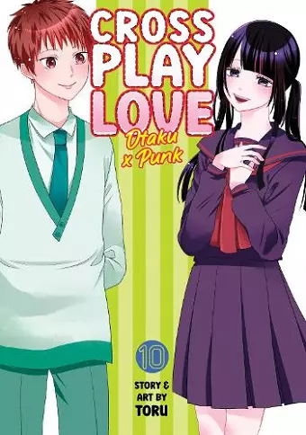 Crossplay Love: Otaku x Punk Vol. 10 cover