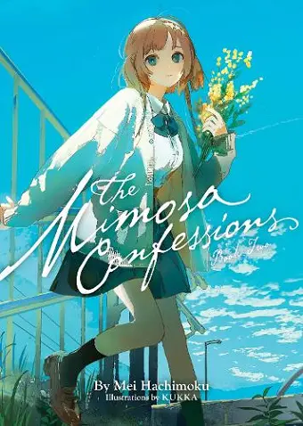 The Mimosa Confessions (Light Novel) Vol. 2 cover