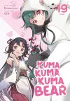 Kuma Kuma Kuma Bear (Light Novel) Vol. 19 cover