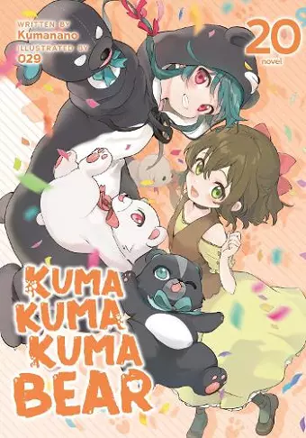 Kuma Kuma Kuma Bear (Light Novel) Vol. 20 cover