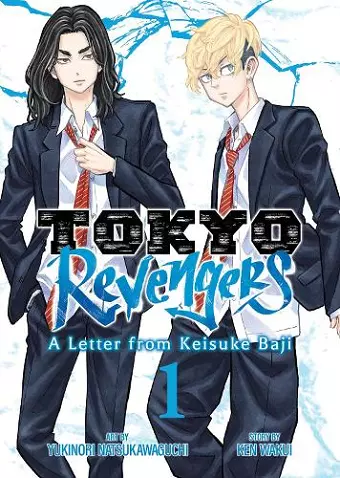 Tokyo Revengers: A Letter from Keisuke Baji Vol. 1 cover