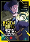 Magical Buffs: The Support Caster is Stronger Than He Realized! (Manga) Vol. 1 cover