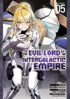 I’m the Evil Lord of an Intergalactic Empire! (Manga) Vol. 5 cover