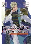 Reincarnated Into a Game as the Hero's Friend: Running the Kingdom Behind the Scenes (Manga) Vol. 3 cover