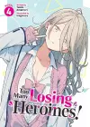 Too Many Losing Heroines! (Light Novel) Vol. 4 cover