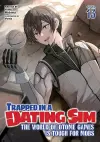 Trapped in a Dating Sim: The World of Otome Games is Tough for Mobs (Light Novel) Vol. 13 cover