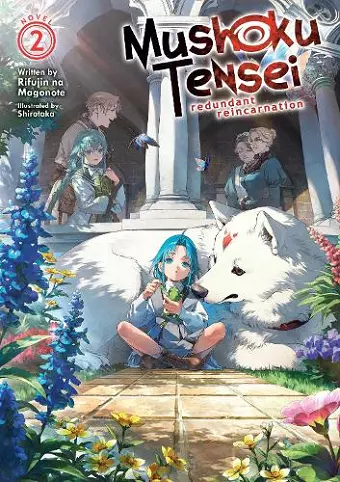 Mushoku Tensei: Redundant Reincarnation (Light Novel) Vol. 2 cover