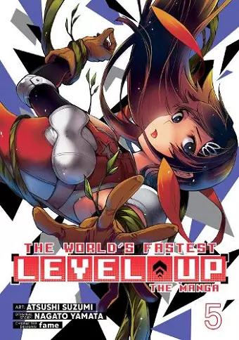 The World's Fastest Level Up (Manga) Vol. 5 cover
