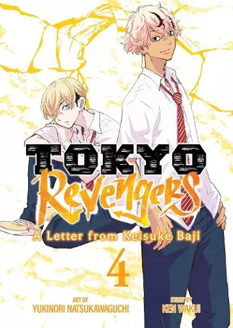 Tokyo Revengers: A Letter from Keisuke Baji Vol. 4 cover