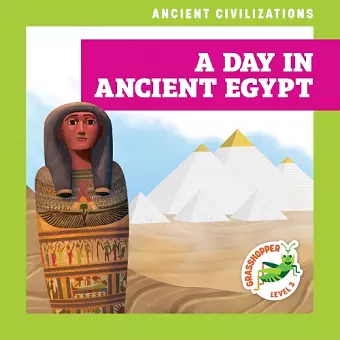 A Day in Ancient Egypt cover