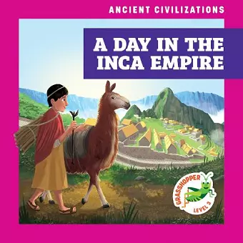A Day in the Inca Empire cover
