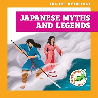 Japanese Myths and Legends cover