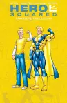 Hero Squared Complete Collection cover