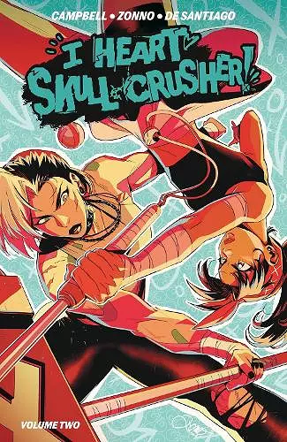 I Heart Skull-Crusher Vol. 2 cover