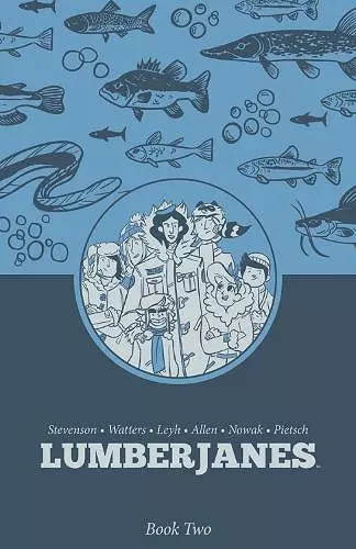 Lumberjanes Book Two cover