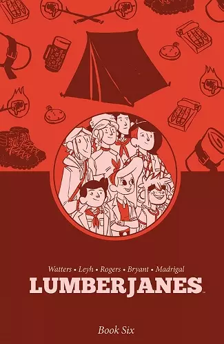 Lumberjanes Book Six cover
