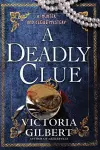 A Deadly Clue cover