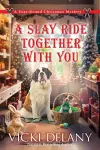 A Slay Ride Together With You cover