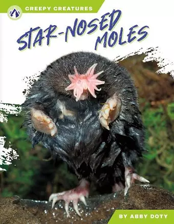 Star-Nosed Moles cover