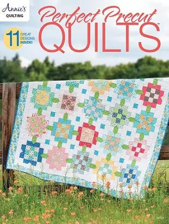Perfect Precut Quilts cover