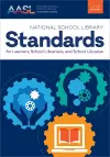 National School Library Standards for Learners, School Librarians, and School Libraries cover