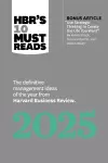 HBR's 10 Must Reads 2025 cover