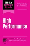 HBR's 10 Must Reads on High Performance, Updated and Expanded cover