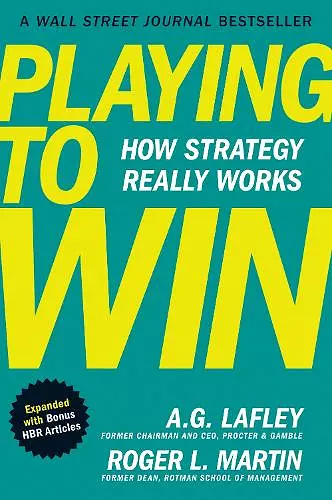 Playing to Win, Expanded with Bonus HBR Articles cover