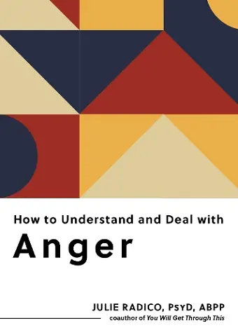 How to Understand and Deal with Anger cover